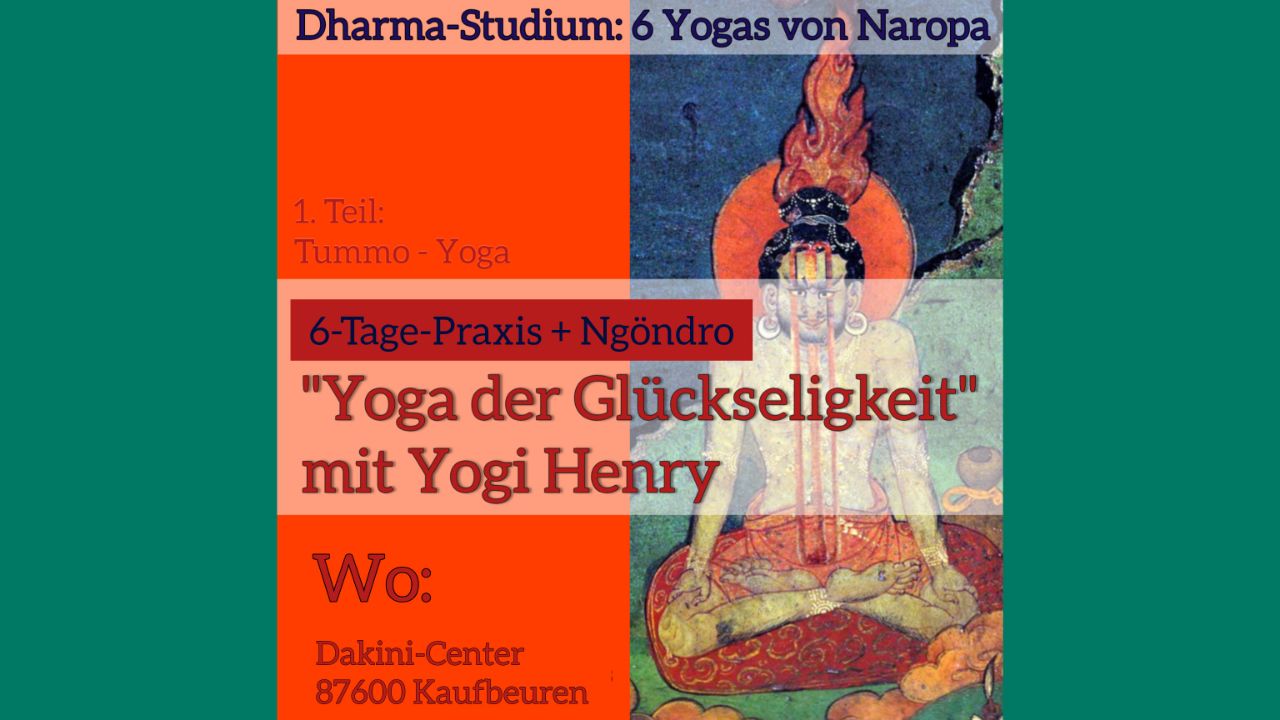 6 Tage Tummo Yoga Praxis mit Konchog Tashi